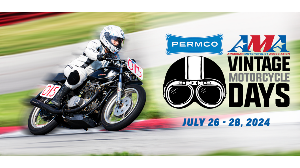 2024 Permco AMA Vintage Motorcycle Days to Run July 26-28